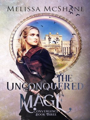 cover image of The Unconquered Mage